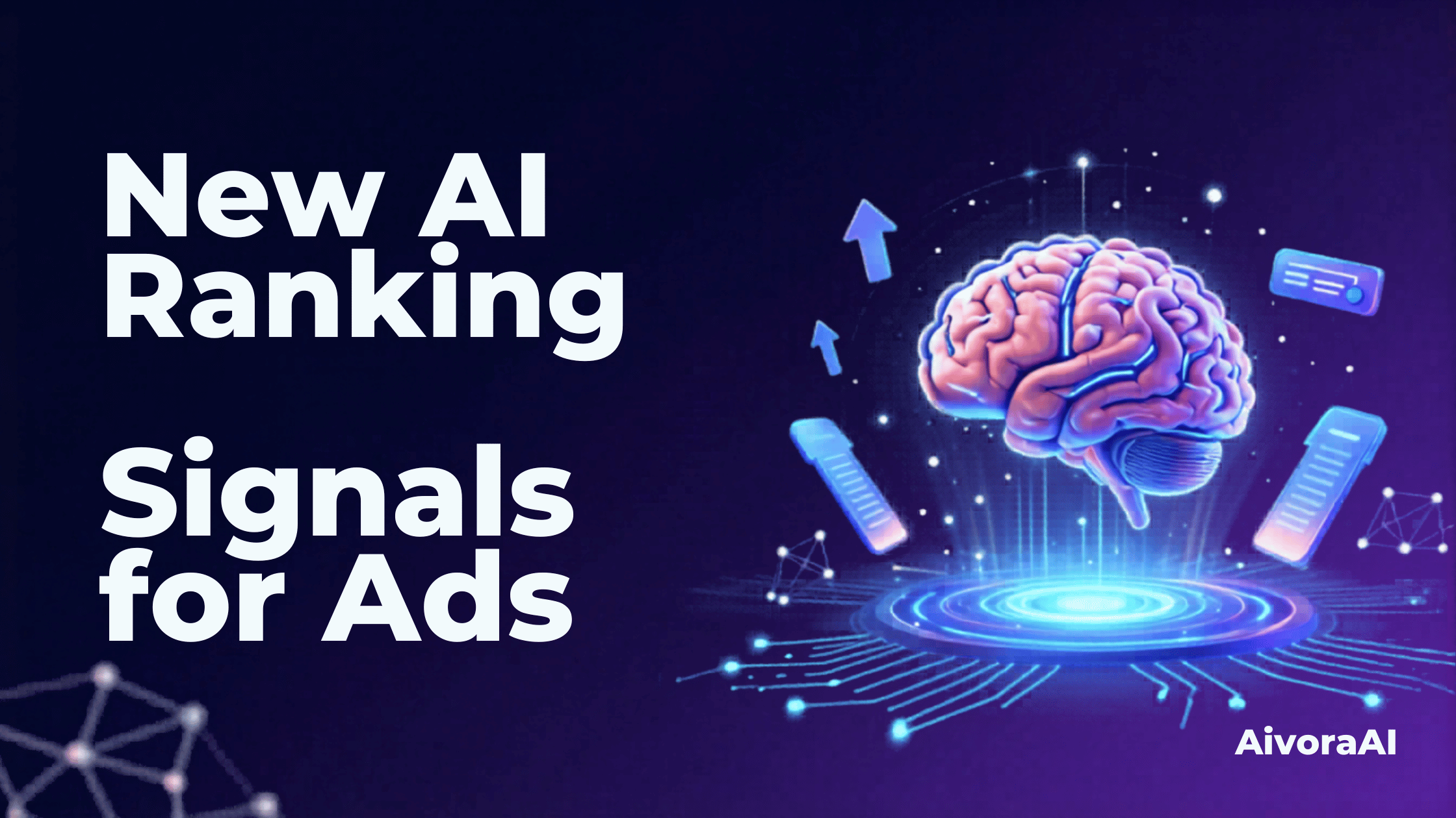 New AI Ranking Signals for Ads 2026